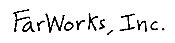 FARWORKS, INC.