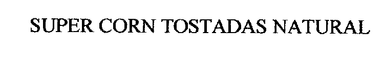 SUPER CORN TOSTADAS NATURAL