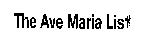 THE AVE MARIA LIST