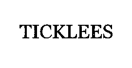 TICKLEES