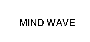 MIND WAVE