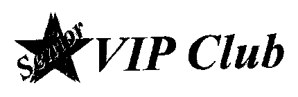SENIOR VIP CLUB