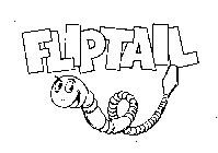 FLIPTAIL