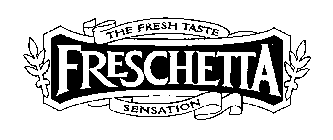 FRESCHETTA THE FRESH TASTE SENSATION