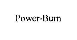 POWER-BURN