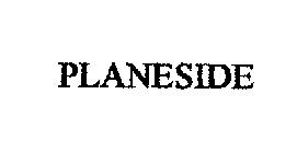 PLANESIDE