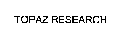 TOPAZ RESEARCH