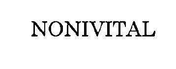 NONIVITAL