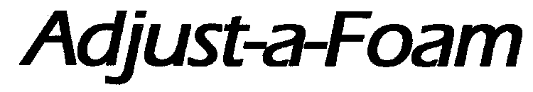 ADJUST-A-FOAM