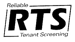 RTS RELIABLE TENANT SCREENING