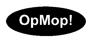 OPMOP!