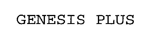 GENESIS PLUS