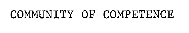 COMMUNITY OF COMPETENCE