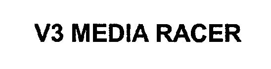 V3 MEDIA RACER