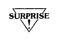 SURPRISE