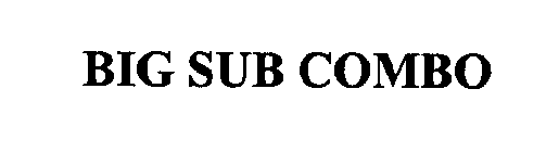 BIG SUB COMBO
