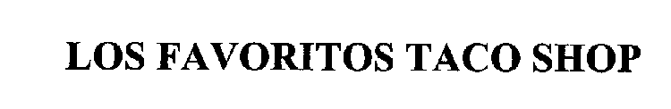 LOS FAVORITOS TACO SHOP