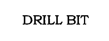 DRILL BIT