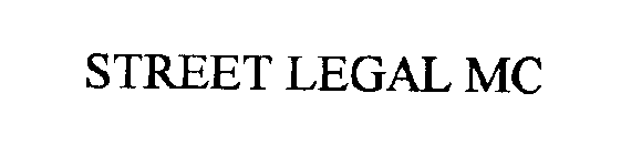 STREET LEGAL MC