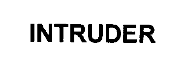 INTRUDER