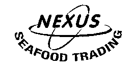 NEXUS SEAFOOD TRADING