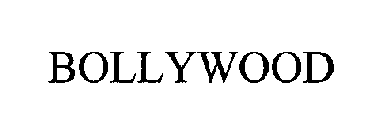 BOLLYWOOD