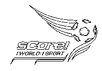 SCORE! 1 WORLD:1 SPORT