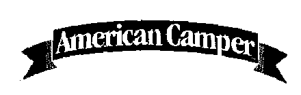 AMERICAN CAMPER