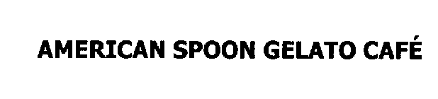 AMERICAN SPOON GELATO CAFÉ