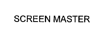 SCREEN MASTER
