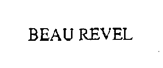 BEAU REVEL