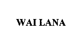 WAI LANA