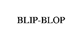 BLIP-BLOP