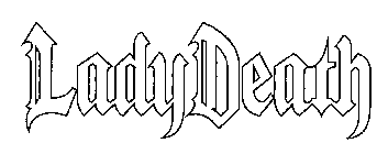 LADY DEATH