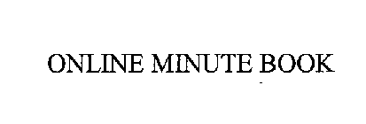 ONLINE MINUTE BOOK