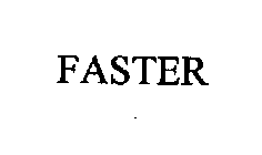 FASTER