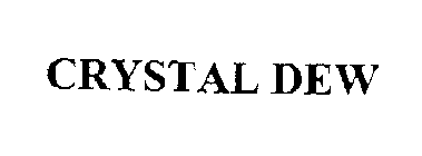 CRYSTAL DEW