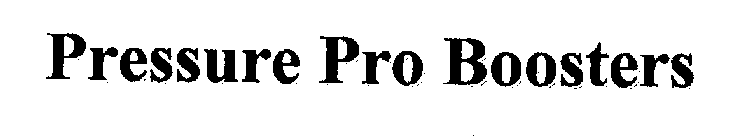 PRESSURE PRO BOOSTERS