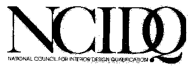 NCIDQ NATIONAL COUNCIL FOR INTERIOR DESIGN QUALIFICATION