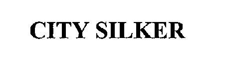 CITY SILKER