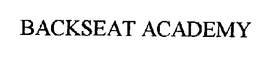 BACKSEAT ACADEMY
