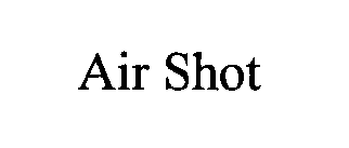 AIR SHOT