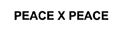 PEACE X PEACE