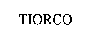 TIORCO