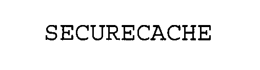 SECURECACHE