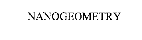 NANOGEOMETRY