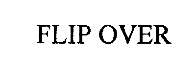 FLIP OVER