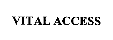 VITAL ACCESS