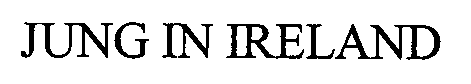 JUNG IN IRELAND