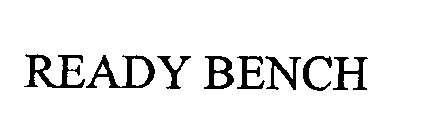READY BENCH